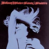 Johnny Winter Saints & Sinners